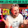 TCL C7K vs LG C5: QUAL TV VALE A PENA? Comparativo Completo!